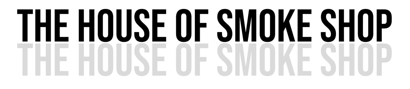 The House Of Smoke Shop